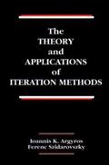 Argyros / Szidarovszky / Szidarovsky |  The Theory and Applications of Iteration Methods | Buch |  Sack Fachmedien