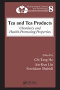Ho / Lin / Shahidi |  Tea and Tea Products | Buch |  Sack Fachmedien