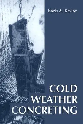 Krylov |  Cold Weather Concreting | Buch |  Sack Fachmedien