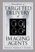 Torchilin |  Handbook of Targeted Delivery of Imaging Agents | Buch |  Sack Fachmedien