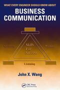 Wang |  What Every Engineer Should Know About Business Communication | Buch |  Sack Fachmedien