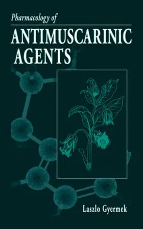 Gyermek |  Pharmacology of Antimuscarinic Agents | Buch |  Sack Fachmedien