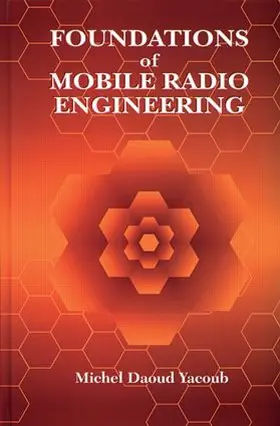 Yacoub |  Foundations of Mobile Radio Engineering | Buch |  Sack Fachmedien