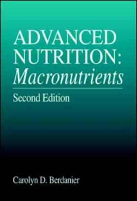 Berdanier | Advanced Nutrition | Buch | 978-0-8493-8735-7 | sack.de