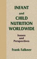 Falkner |  Infant and Child Nutrition Worldwide | Buch |  Sack Fachmedien