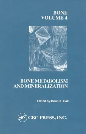 Hall | Bone, Volume IV | Buch | 978-0-8493-8824-8 | www.sack.de