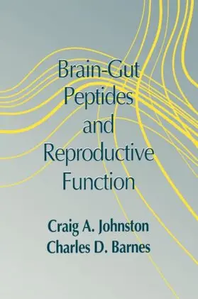 Barnes / Johnston |  Brain-gut Peptides and Reproductive Function | Buch |  Sack Fachmedien