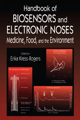 Kress-Rogers |  Handbook of Biosensors and Electronic Noses | Buch |  Sack Fachmedien