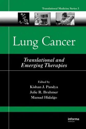 Pandya / Brahmer / Hidalgo | Lung Cancer | Buch | 978-0-8493-9021-0 | www.sack.de