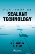 Mittal / Pizzi |  Handbook of Sealant Technology | Buch |  Sack Fachmedien