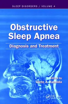 Kushida | Obstructive Sleep Apnea | Buch | 978-0-8493-9182-8 | www.sack.de