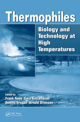 Robb / Antranikian / Grogan |  Thermophiles | Buch |  Sack Fachmedien