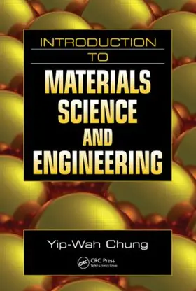 Chung |  Introduction to Materials Science and Engineering | Buch |  Sack Fachmedien