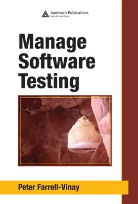 Farrell-Vinay |  Manage Software Testing | Buch |  Sack Fachmedien
