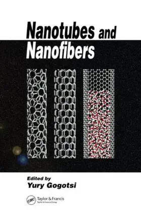 Gogotsi | Nanotubes and Nanofibers | Buch | 978-0-8493-9387-7 | www.sack.de