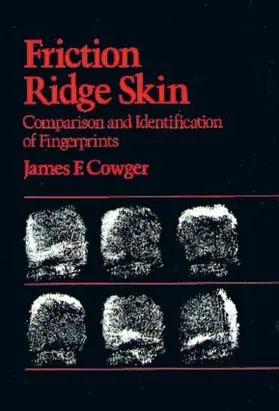 Cowger |  Friction Ridge Skin | Buch |  Sack Fachmedien