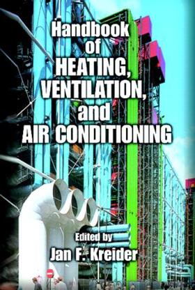 Kreider | Handbook of Heating, Ventilation, and Air Conditioning | Buch | 978-0-8493-9584-0 | sack.de
