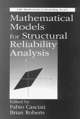 Casciati / Roberts |  Mathematical Models for Structural Reliability Analysis | Buch |  Sack Fachmedien