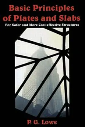Lowe |  Basic Principles of Plates and Slabs | Buch |  Sack Fachmedien