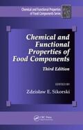 Sikorski |  Chemical and Functional Properties of Food Components | Buch |  Sack Fachmedien