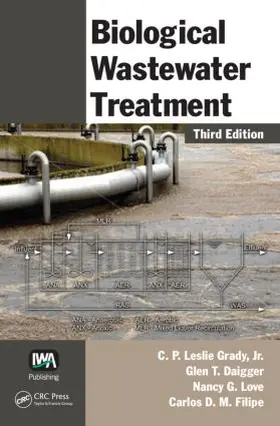 Grady, Jr. / Daigger / Love |  Biological Wastewater Treatment | Buch |  Sack Fachmedien