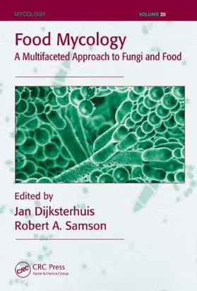 Dijksterhuis / Samson | Food Mycology | Buch | 978-0-8493-9818-6 | sack.de