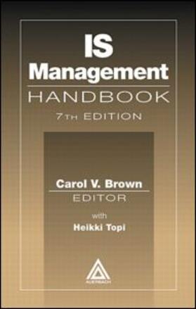 Brown | IS Management Handbook | Buch | 978-0-8493-9820-9 | sack.de