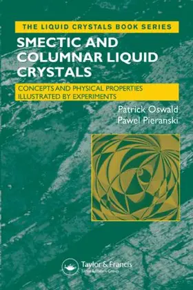 Oswald / Pieranski |  Smectic and Columnar Liquid Crystals | Buch |  Sack Fachmedien