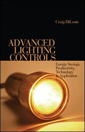 DiLouie |  Advanced Lighting Controls | Buch |  Sack Fachmedien