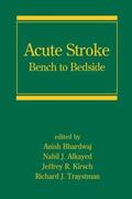 Bhardwaj / Alkayed / Kirsch |  Acute Stroke | Buch |  Sack Fachmedien