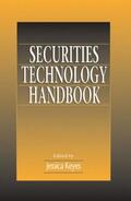 Keyes |  Securities Technology Handbook | Buch |  Sack Fachmedien