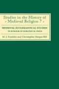 Franklin / Harper-Bill |  Medieval Ecclesiastical Studies in Honour of Dorothy M. Owen | Buch |  Sack Fachmedien