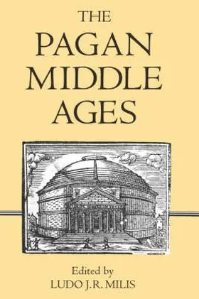 Milis | The Pagan Middle Ages | Buch | 978-0-85115-638-5 | sack.de