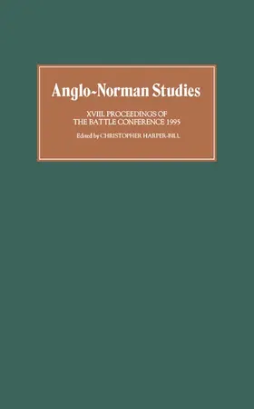 Harper-Bill |  Anglo-Norman Studies XVIII | Buch |  Sack Fachmedien