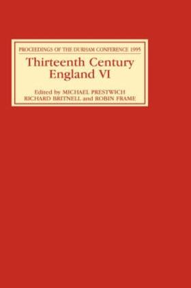 Prestwich / Britnell / Frame |  Thirteenth Century England VI | Buch |  Sack Fachmedien