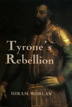 Morgan | Tyrone's Rebellion | Buch | 978-0-85115-683-5 | www.sack.de