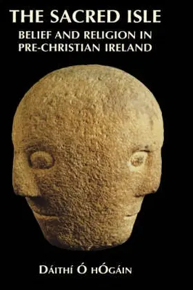 Hógáin / hOgain |  The Sacred Isle | Buch |  Sack Fachmedien