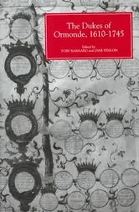 Barnard / Fenlon |  The Dukes of Ormonde, 1610-1745 | Buch |  Sack Fachmedien