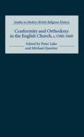 Lake / Questier |  Conformity and Orthodoxy in the English Church, C.1560-1660 | Buch |  Sack Fachmedien