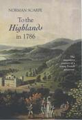 Scarfe |  To the Highlands in 1786 | Buch |  Sack Fachmedien