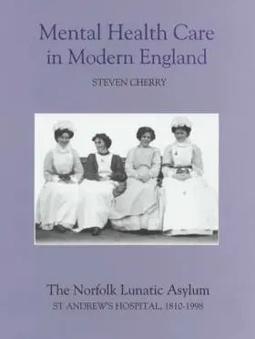 Cherry |  Mental Health Care in Modern England | Buch |  Sack Fachmedien