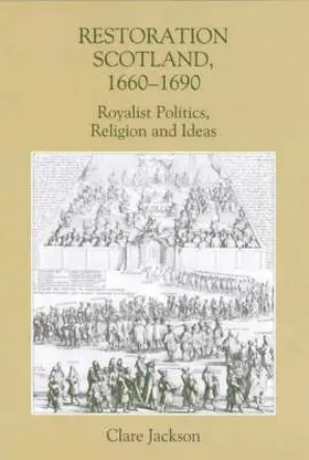 Jackson |  Restoration Scotland, 1660-1690 | Buch |  Sack Fachmedien