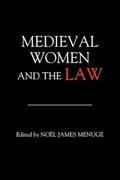 Menuge |  Medieval Women and the Law | Buch |  Sack Fachmedien