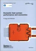 Grigg / McCall |  Domestic Heat Pumps: Performance and Economics | Buch |  Sack Fachmedien