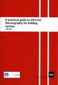 Hart |  A Practical Guide to Infra-red Thermography for Building Surveys | Buch |  Sack Fachmedien