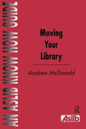 McDonald |  Moving Your Library | Buch |  Sack Fachmedien