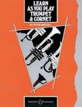 Wastall |  Learn As You Play Trumpet & Cornet (englische Ausgabe) | Sonstiges |  Sack Fachmedien