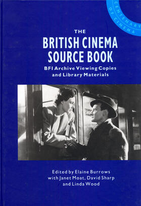 Burrows / Moat / Sharp | The British Cinema Source Book | Buch | 978-0-85170-474-6 | sack.de