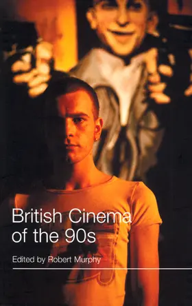 Murphy |  British Cinema of the 90s | Buch |  Sack Fachmedien
