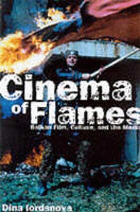 Iordanova |  Cinema of Flames | Buch |  Sack Fachmedien